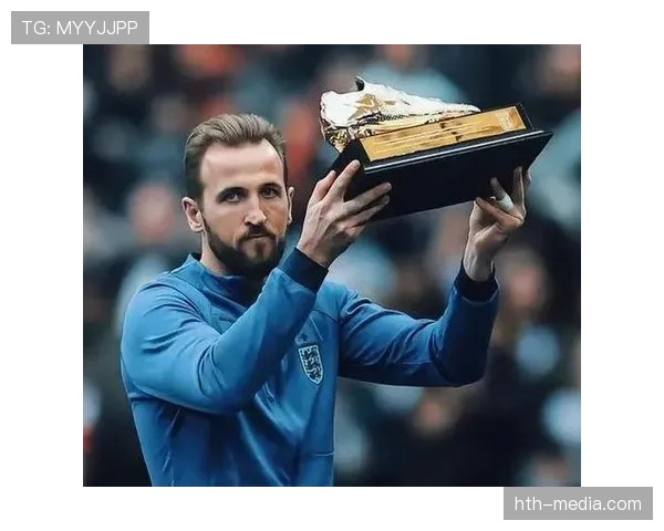 哈里·凯恩纪录片聚焦其职业生涯与成长历程